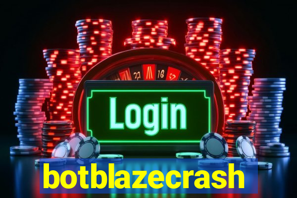 botblazecrash