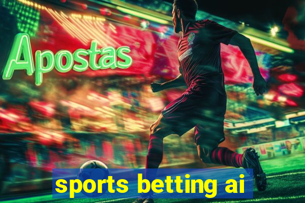 sports betting ai