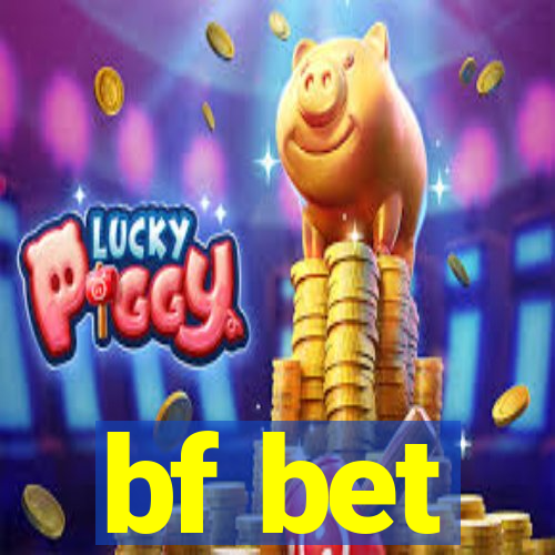 bf bet