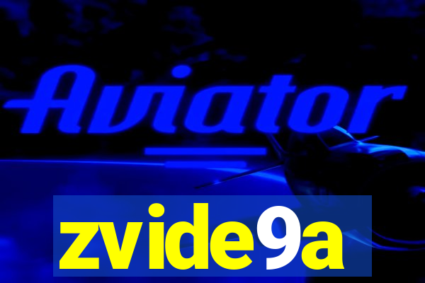 zvide9a