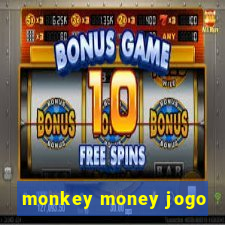 monkey money jogo