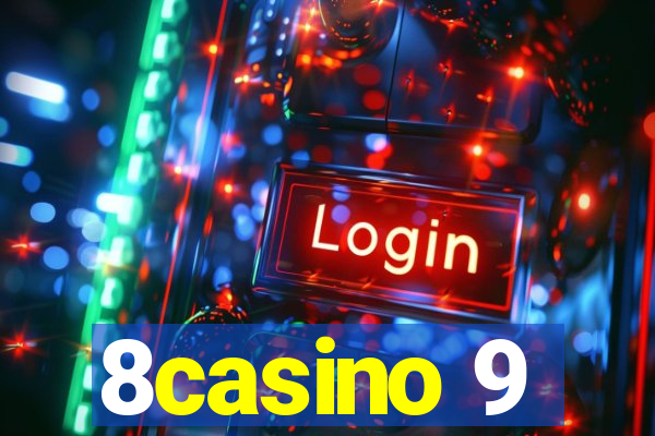 8casino 9