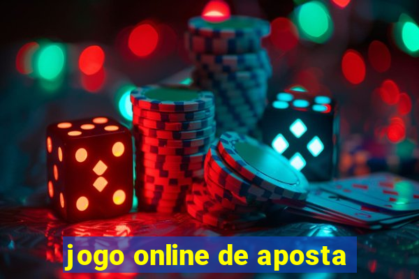 jogo online de aposta