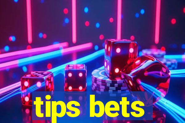 tips bets