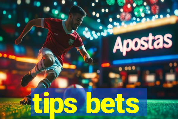 tips bets