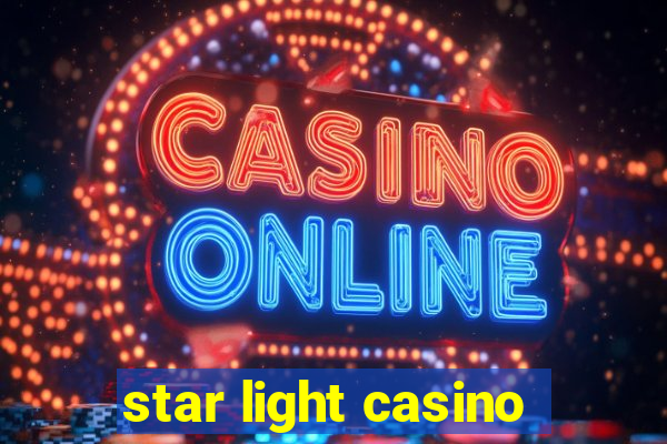 star light casino