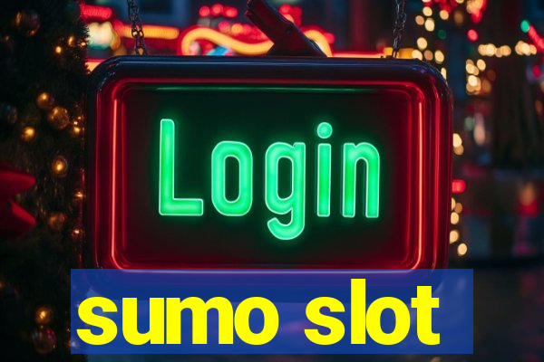 sumo slot