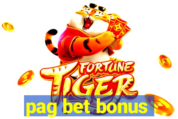 pag bet bonus