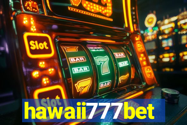 hawaii777bet