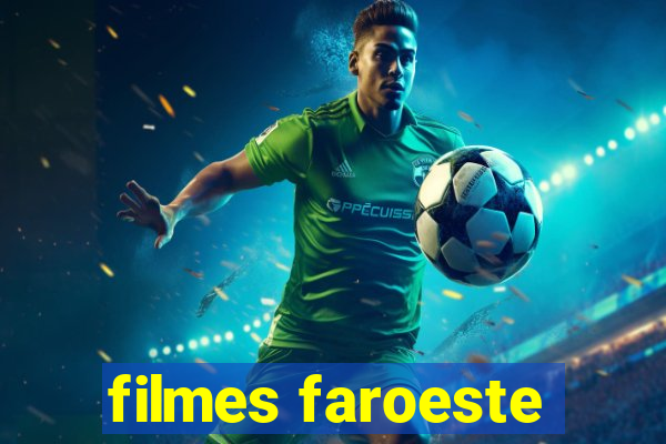 filmes faroeste