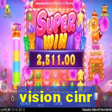 vision cinr