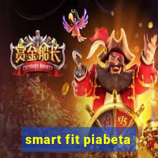 smart fit piabeta