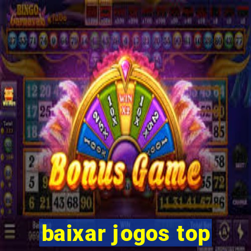 baixar jogos top