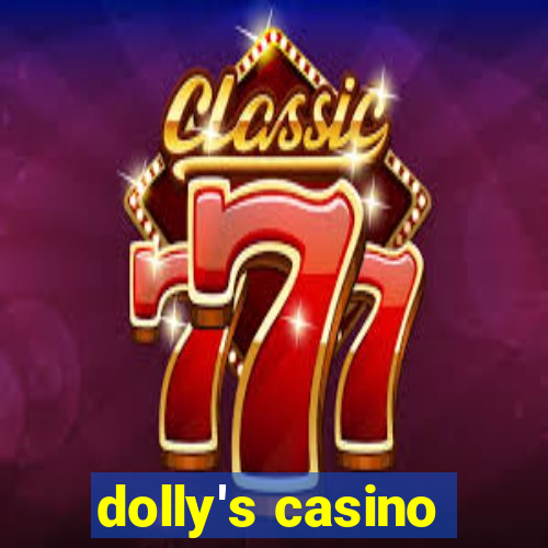 dolly's casino