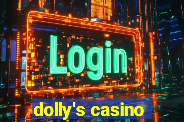 dolly's casino