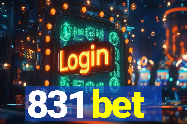 831 bet