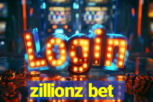 zillionz bet