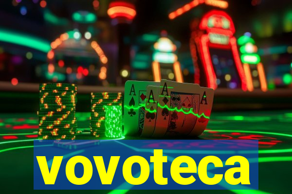 vovoteca