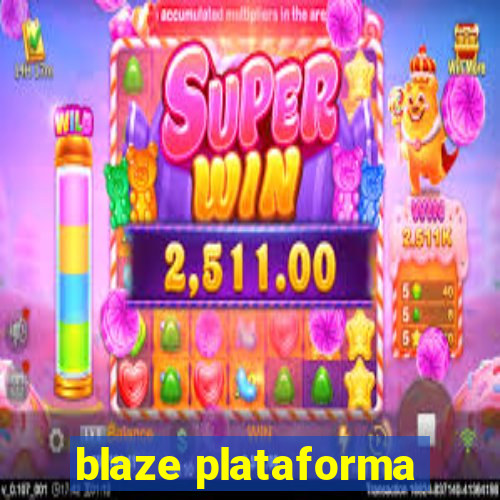 blaze plataforma