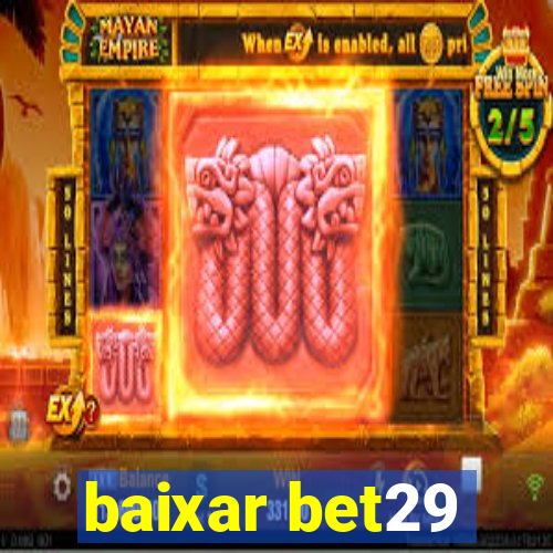 baixar bet29