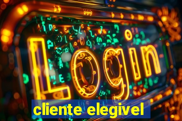 cliente elegivel