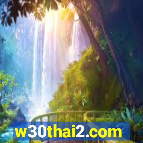 w30thai2.com