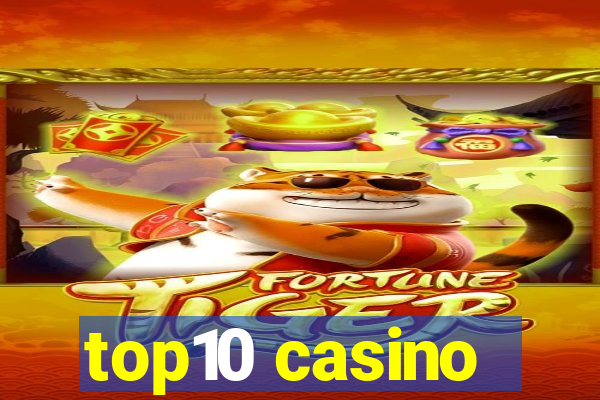 top10 casino