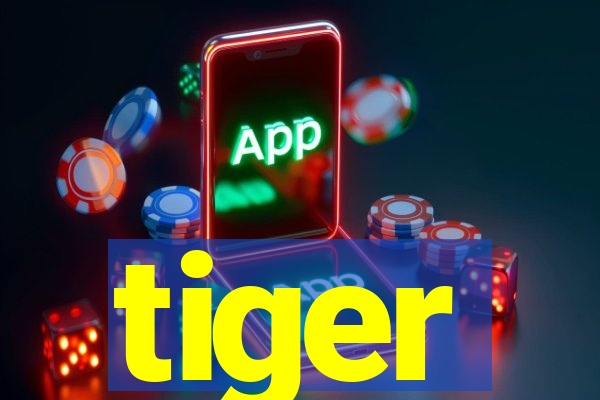 tiger