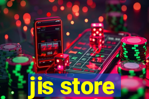 jis store