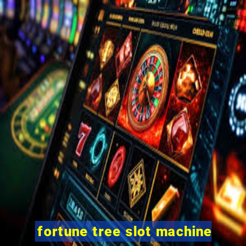 fortune tree slot machine