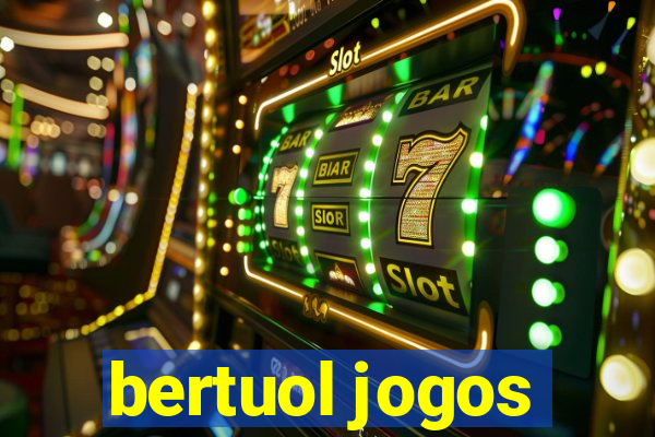 bertuol jogos