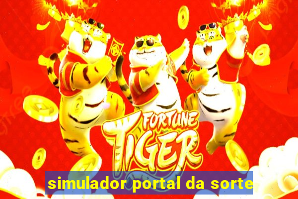 simulador portal da sorte