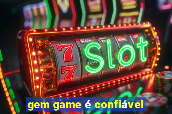 gem game é confiável