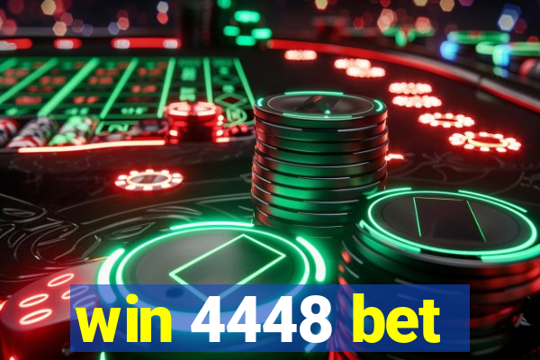 win 4448 bet