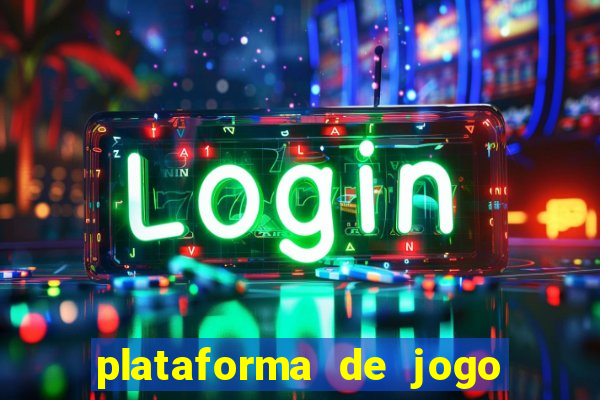 plataforma de jogo ganhar dinheiro