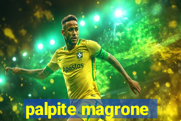 palpite magrone