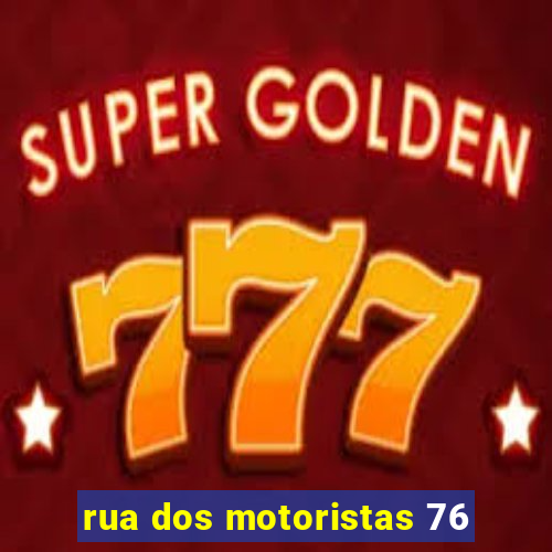 rua dos motoristas 76