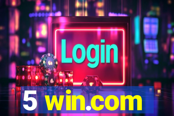 5 win.com