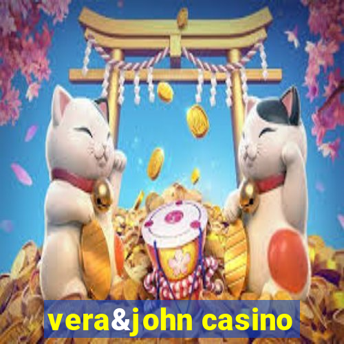 vera&john casino