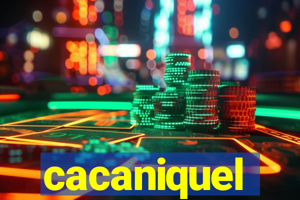 cacaniquel