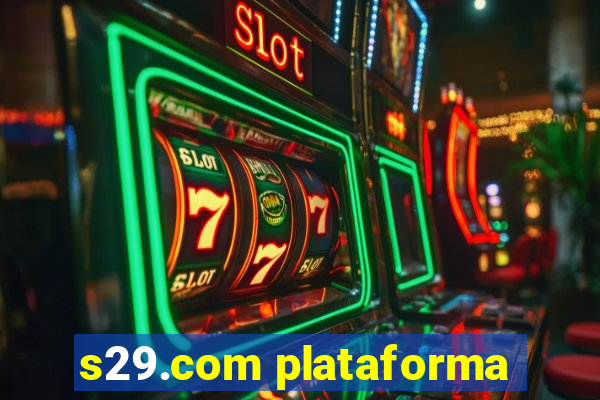 s29.com plataforma