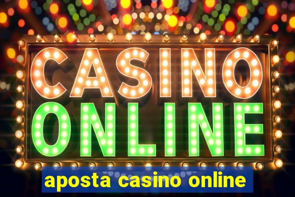 aposta casino online