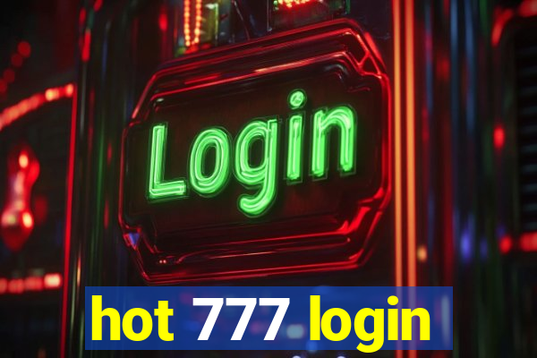 hot 777 login