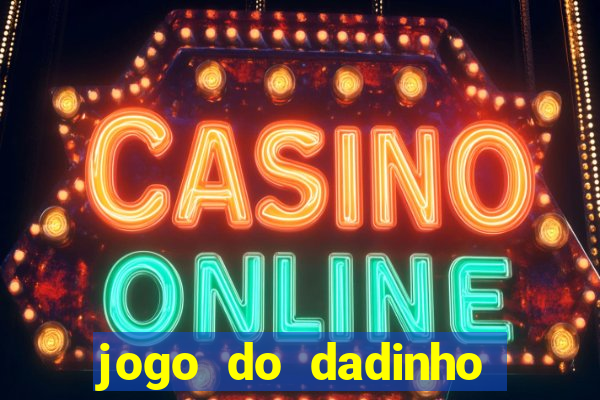 jogo do dadinho que ganha dinheiro