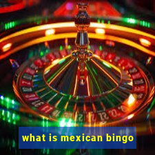 what is mexican bingo