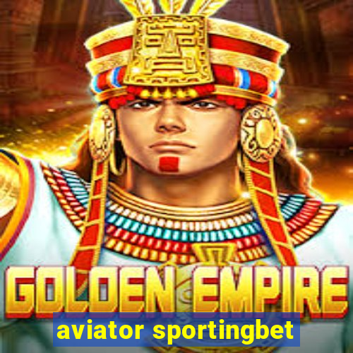 aviator sportingbet