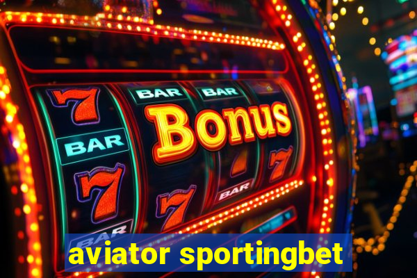 aviator sportingbet