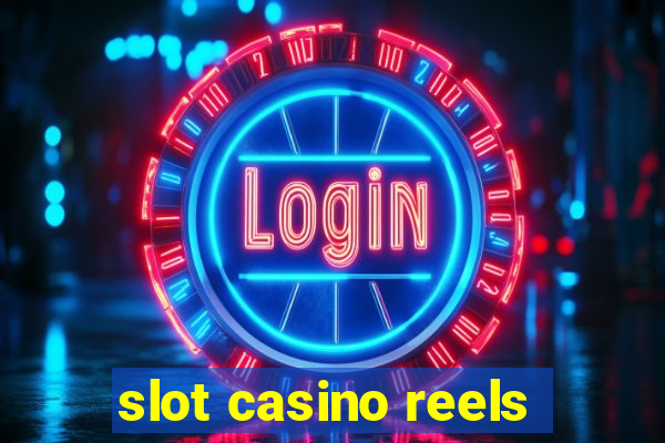 slot casino reels