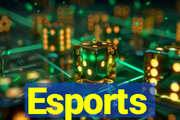 Esports