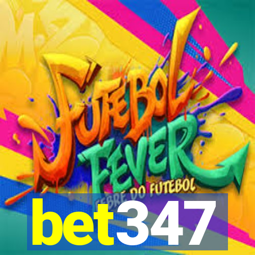 bet347